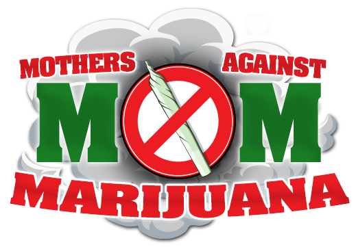 Mothers Against Marijuana